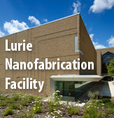 Lurie Nanofabrication Facility